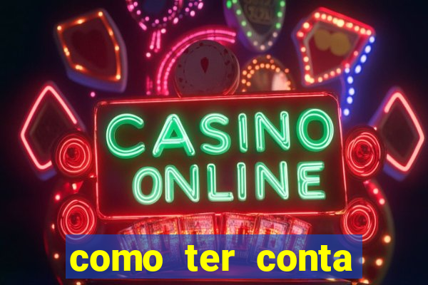 como ter conta demo fortune tiger